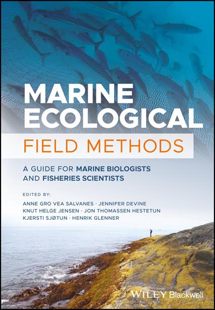 Marine Ecological Field Methods: A Guide for Marine Biologists and Fisheries Scientists - cover