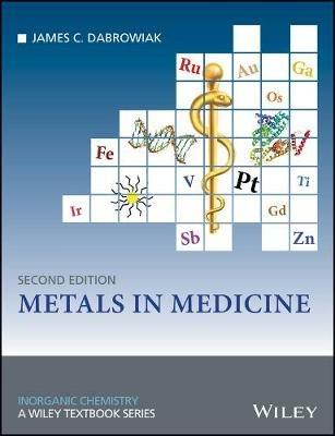 Metals in Medicine - James C. Dabrowiak - cover