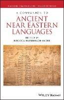 A Companion to Ancient Near Eastern Languages - cover