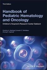 Handbook of Pediatric Hematology and Oncology: Children's Hospital and Research Center Oakland