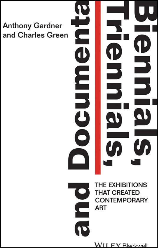 Biennials, Triennials, and Documenta