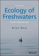 Ecology of Freshwaters: Earth's Bloodstream