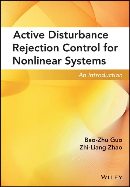 Active Disturbance Rejection Control for Nonlinear Systems