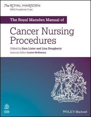 The Royal Marsden Manual of Cancer Nursing Procedures - cover