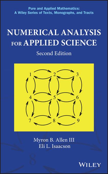Numerical Analysis for Applied Science - Eli L. Isaacson,Myron B. Allen - cover
