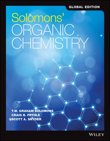 Solomons' Organic Chemistry, Global Edition - T. W. Graham Solomons,Craig B. Fryhle,Scott A. Snyder - cover