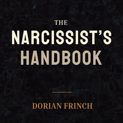 The Narcissists Handbook