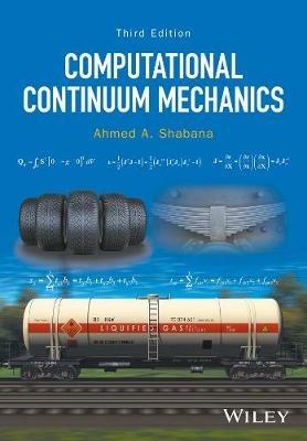 Computational Continuum Mechanics - Ahmed A. Shabana - cover