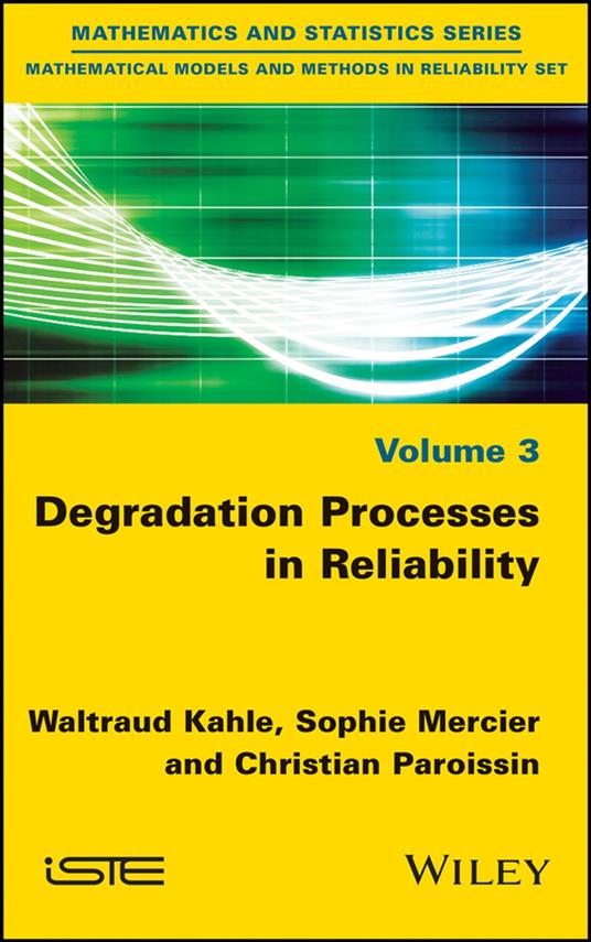 Degradation Processes in Reliability
