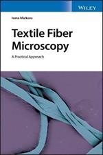 Textile Fiber Microscopy: A Practical Approach