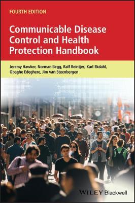 Communicable Disease Control and Health Protection Handbook - Jeremy Hawker,Norman Begg,Ralf Reintjes - cover