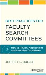 Best Practices for Faculty Search Committees: How to Review Applications and Interview Candidates