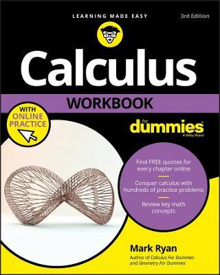 Calculus Workbook For Dummies with Online Practice - Mark Ryan - cover