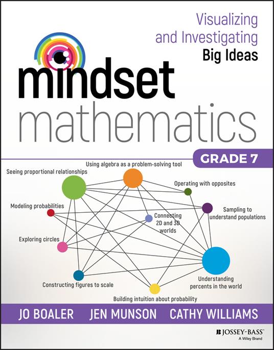 Mindset Mathematics: Visualizing and Investigating Big Ideas, Grade 7 - Jo Boaler,Jen Munson,Cathy Williams - cover