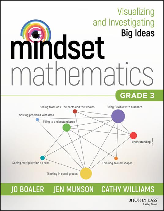 Mindset Mathematics: Visualizing and Investigating Big Ideas, Grade 3 - Jo Boaler,Jen Munson,Cathy Williams - cover