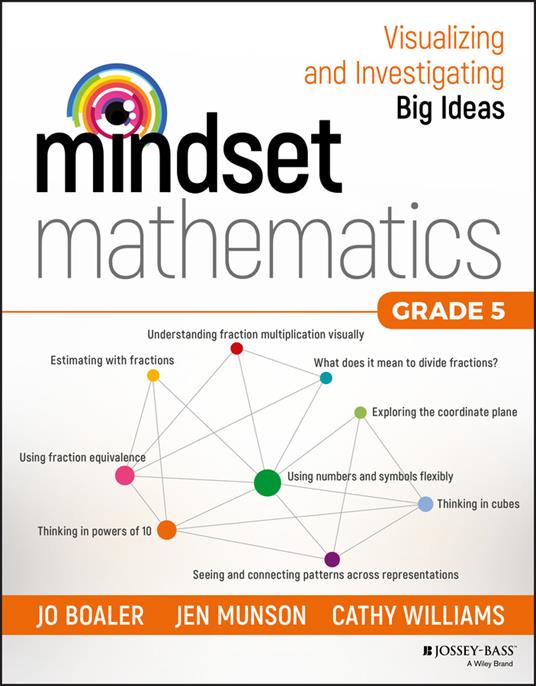 Mindset Mathematics: Visualizing and Investigating Big Ideas, Grade 5 - Jo Boaler,Jen Munson,Cathy Williams - cover