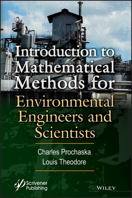 Introduction to Mathematical Methods for Environmental Engineers and Scientists - Charles Prochaska,Louis Theodore - cover