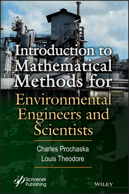 Introduction to Mathematical Methods for Environmental Engineers and Scientists - Charles Prochaska,Louis Theodore - cover