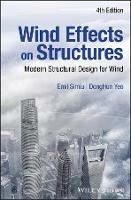 Wind Effects on Structures: Modern Structural Design for Wind - Emil Simiu,DongHun Yeo - cover
