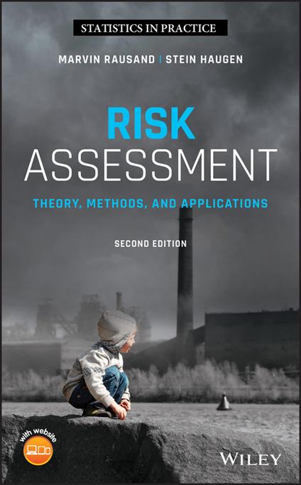 Risk Assessment: Theory, Methods, and Applications - Marvin Rausand,Stein Haugen - cover