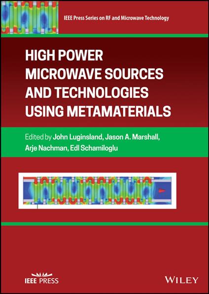 High Power Microwave Sources and Technologies Using Metamaterials