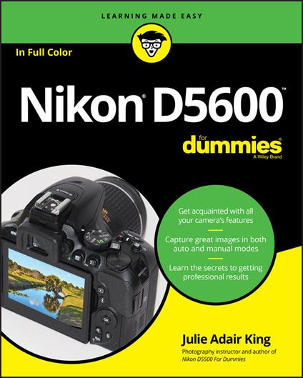 Nikon D5600 For Dummies - Julie Adair King - cover