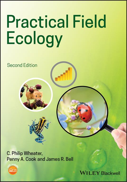 Practical Field Ecology: A Project Guide - C. Philip Wheater,James R. Bell,Penny A. Cook - cover