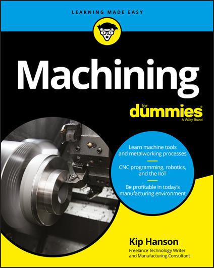 Machining For Dummies - Kip Hanson - cover