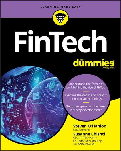 FinTech For Dummies - Steven O'Hanlon,Susanne Chishti,Brendan Bradley - cover