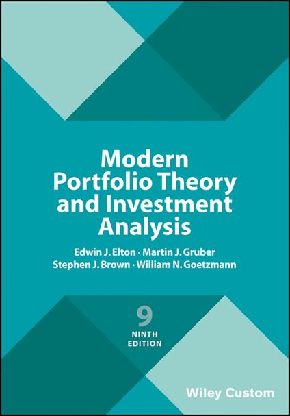 Modern Portfolio Theory and Investment Analysis - Edwin J. Elton,Martin J. Gruber,Stephen J. Brown - cover