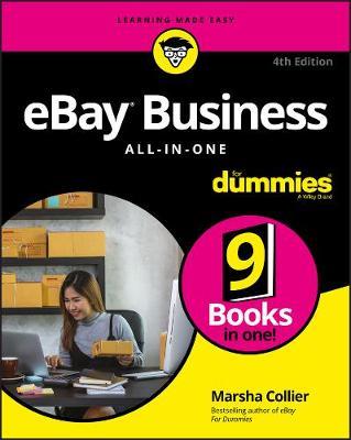 eBay Business All–in–One For Dummies, 4th Edition - M Collier - cover