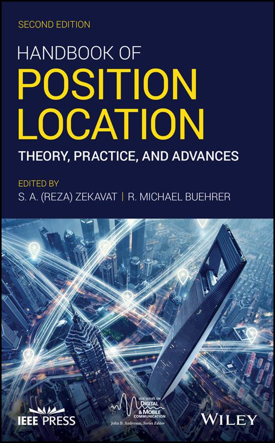 Handbook of Position Location: Theory, Practice, and Advances - cover