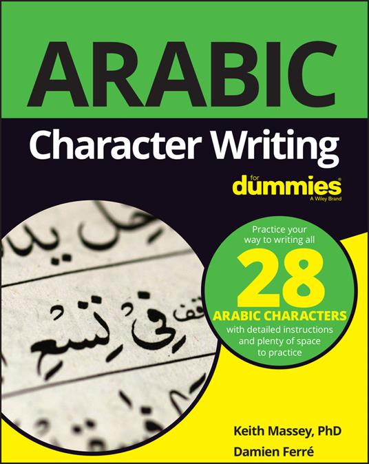 Arabic Character Writing For Dummies - Keith Massey,Damien Ferré - cover