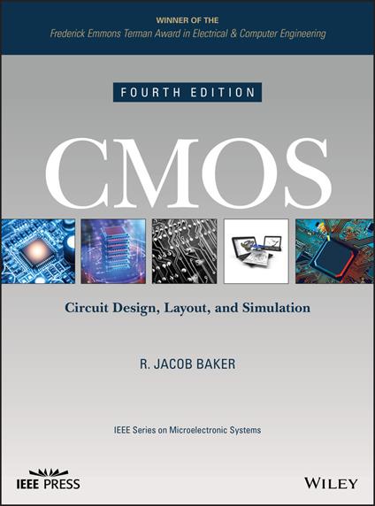 CMOS: Circuit Design, Layout, and Simulation - R. Jacob Baker - cover
