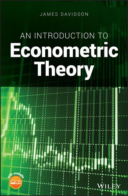 An Introduction to Econometric Theory - James Davidson - cover
