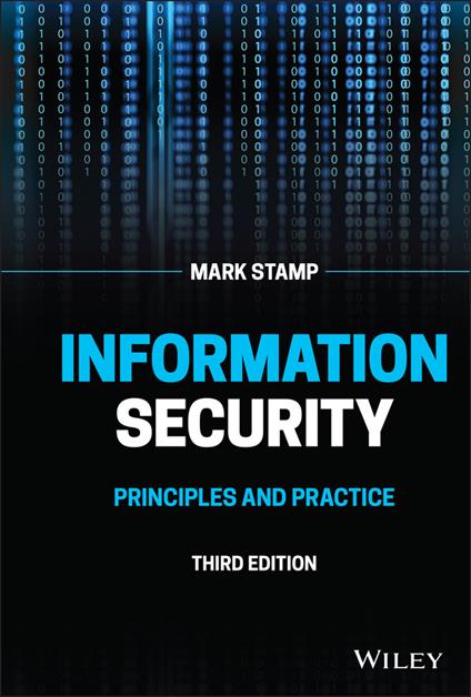 Information Security: Principles and Practice - Mark Stamp - cover