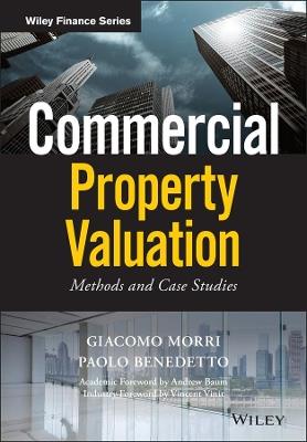 Commercial Property Valuation: Methods and Case Studies - Giacomo Morri,Paolo Benedetto - cover