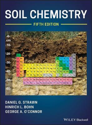 Soil Chemistry - Daniel G. Strawn,Hinrich L. Bohn,George A. O'Connor - cover