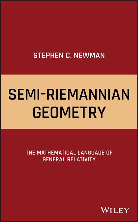 Semi-Riemannian Geometry