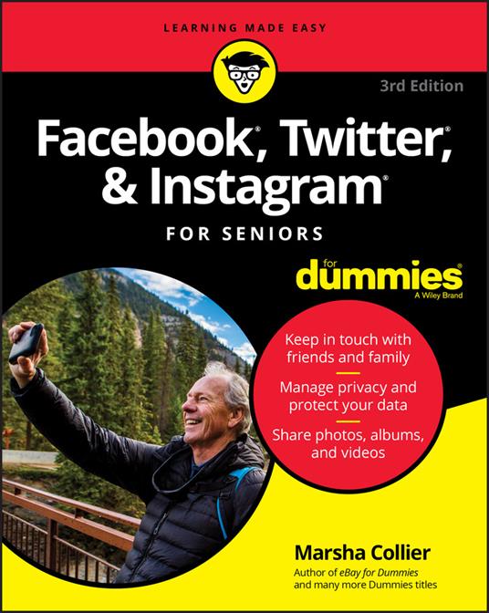 Facebook, Twitter, & Instagram For Seniors For Dummies - Marsha Collier - cover