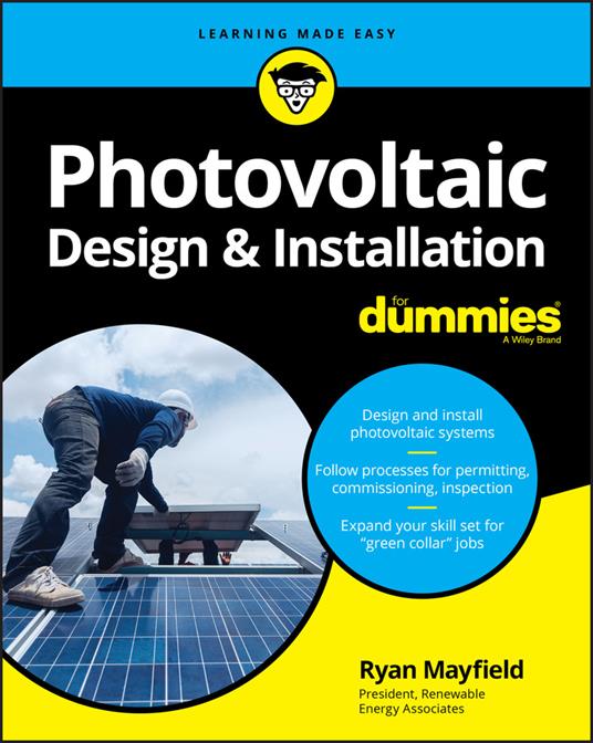 Photovoltaic Design & Installation For Dummies - Ryan Mayfield - cover