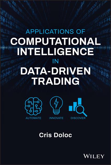 Applications of Computational Intelligence in Data-Driven Trading - Cris Doloc - cover