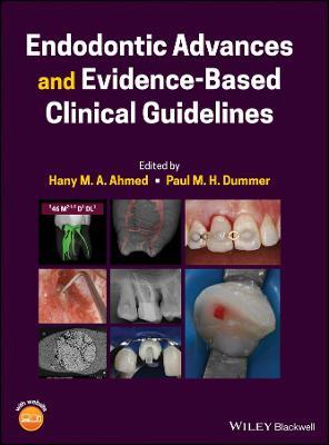 Endodontic Advances and Evidence-Based Clinical Guidelines - cover