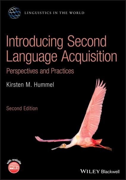 Introducing Second Language Acquisition: Perspectives and Practices - Kirsten M. Hummel - cover