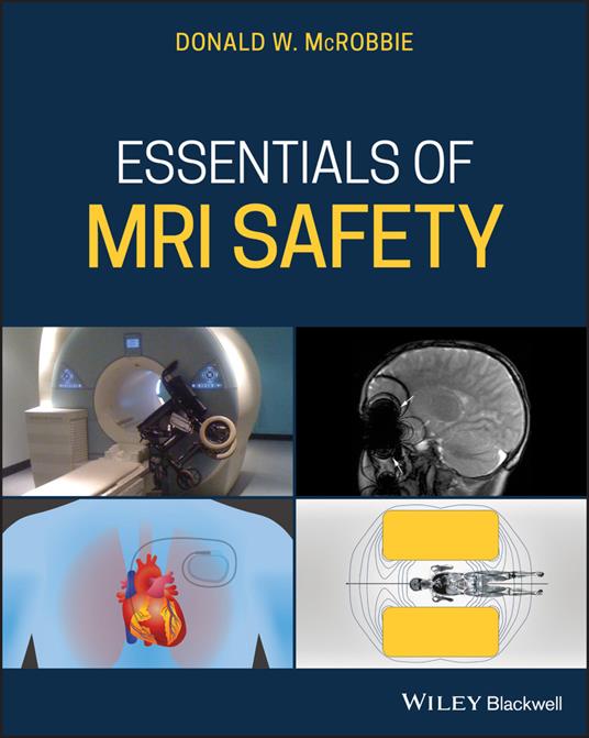 Essentials of MRI Safety - Donald W. McRobbie - cover