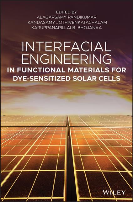 Interfacial Engineering in Functional Materials for Dye-Sensitized Solar Cells