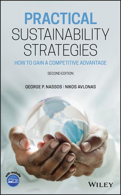 Practical Sustainability Strategies: How to Gain a Competitive Advantage - George P. Nassos,Nikos Avlonas - cover