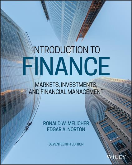 Introduction to Finance: Markets, Investments, and Financial Management - Ronald W. Melicher,Edgar A. Norton - cover