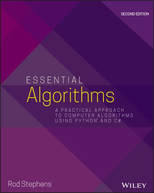 Essential Algorithms: A Practical Approach to Computer Algorithms Using Python and C# - Rod Stephens - cover