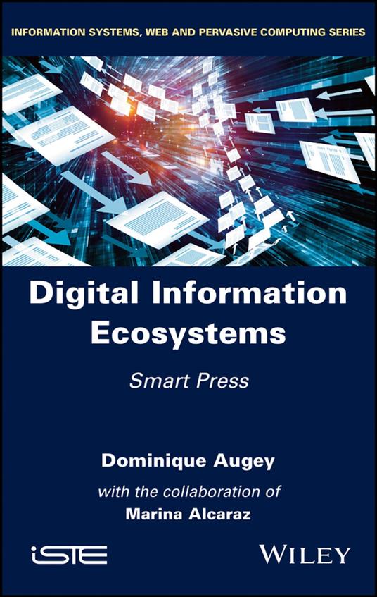 Digital Information Ecosystems